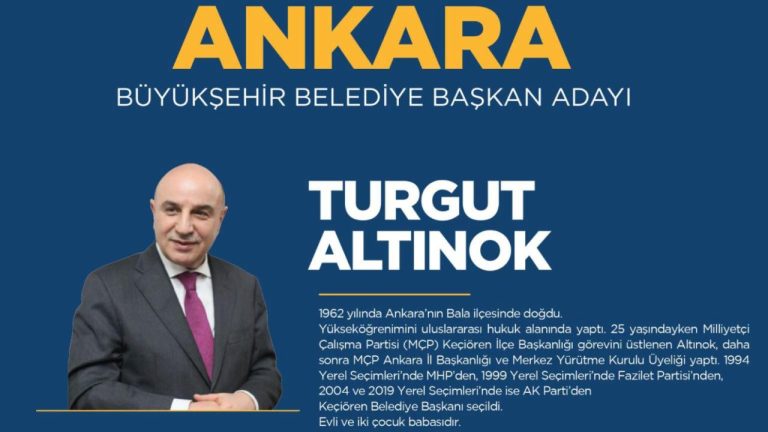 Ankara’nın Adayı Turgut Altınok kimdir?