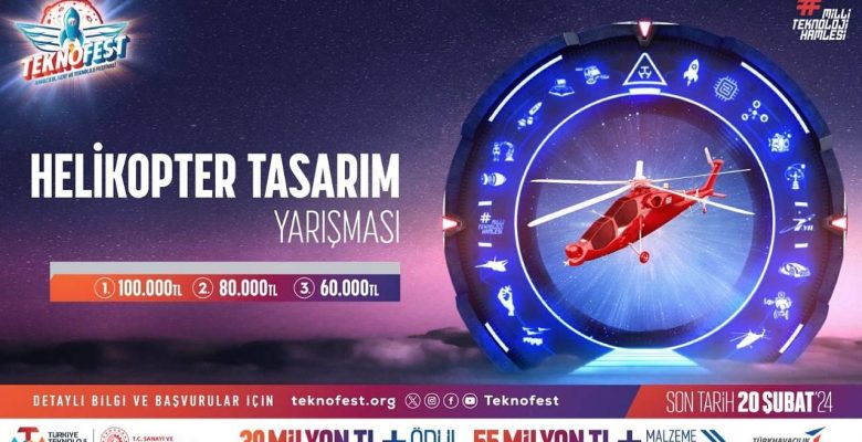 TEKNOFEST Helikopter Tasarım Yarışması’na başvurular devam ediyor