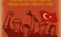 1 Mayıs Emek ve Dayanışma Günü.